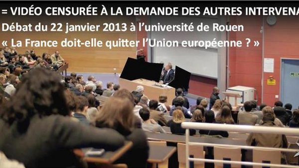 Censure d’un débat… Trois professeurs déshonorent l’Université de Rouen !