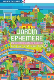 Un Jardin éphémère à Paris (du 15 juin au 12 juillet 2013)