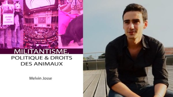 Entretien avec Melvin Josse, auteur et militant animaliste