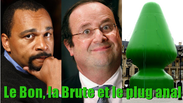 Le Bon, la Brute et le « plug anal »