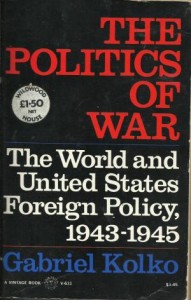 kolko politics war japon hiroshima nagasaki nucléaire atomique guerre mondiale états-unis