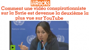 alep eva bartlett inrocks russia today propagande conspirationnisme reischstadt peltier ère complotisme