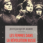 Les femmes dans la révolution russe 